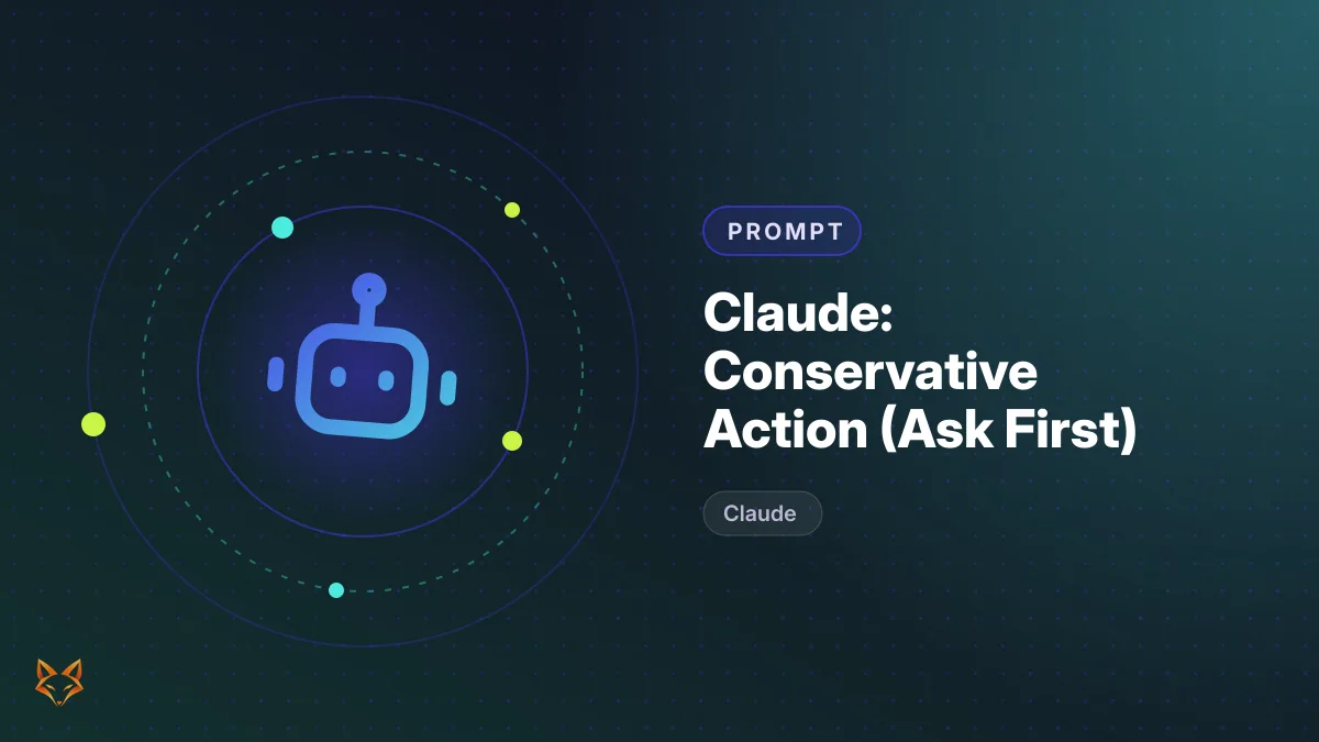 Claude: Conservative Action (Ask First) — illustration