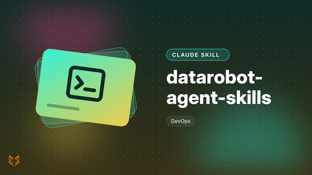 datarobot-agent-skills — illustration