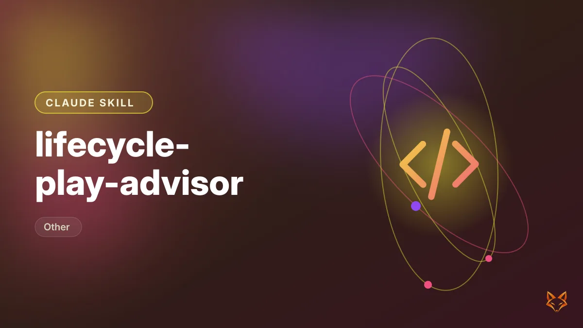 lifecycle-play-advisor — illustration