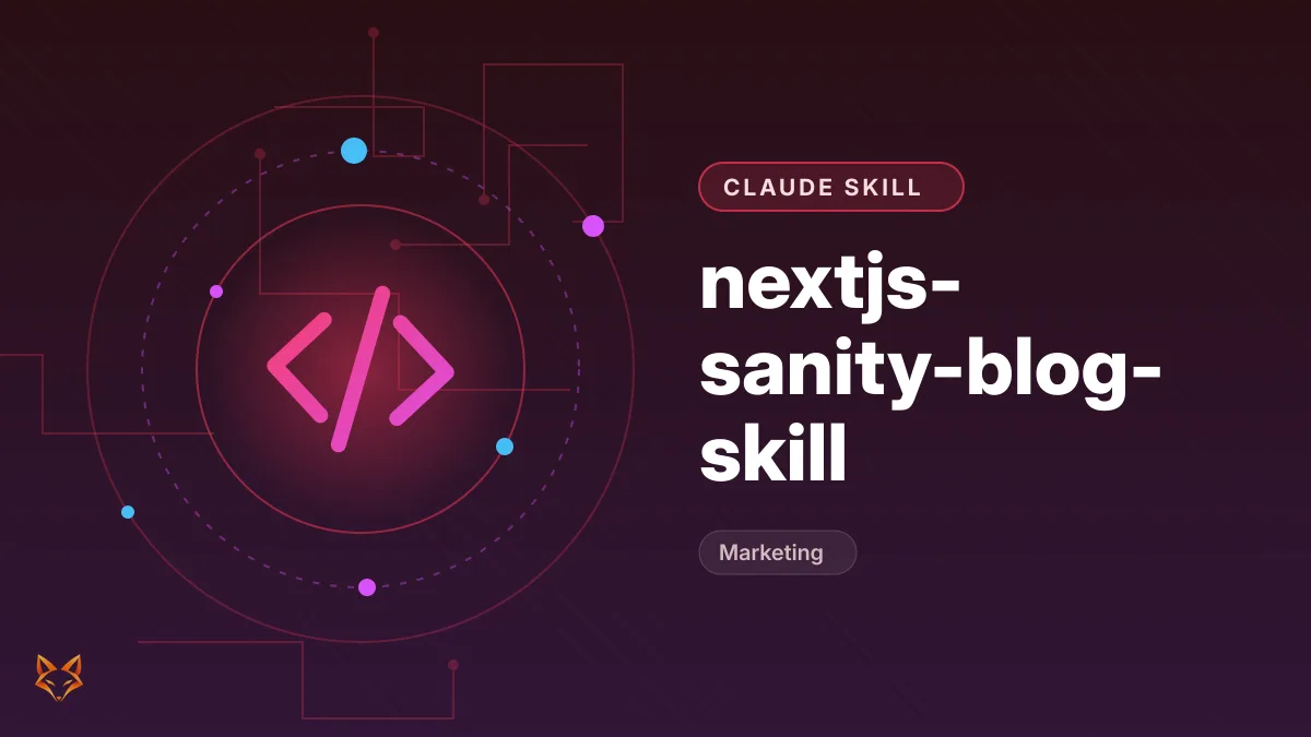 nextjs-sanity-blog-skill — illustration